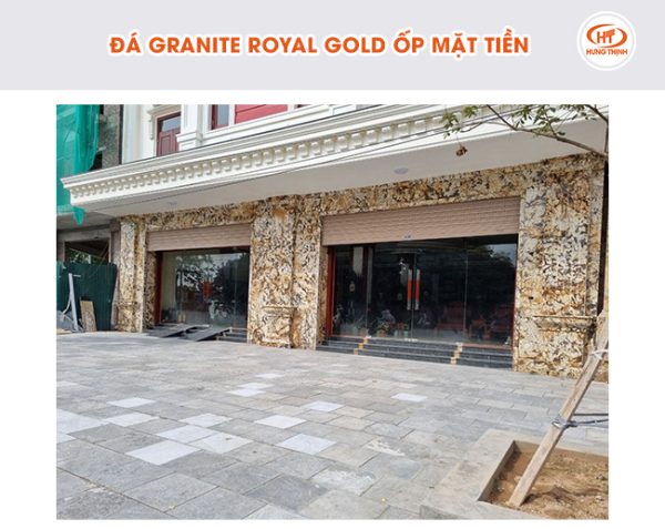 Đá Granite Royal Gold ốp mặt tiền