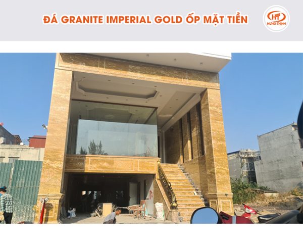 Đá Granite Imperial Gold ốp mặt tiền