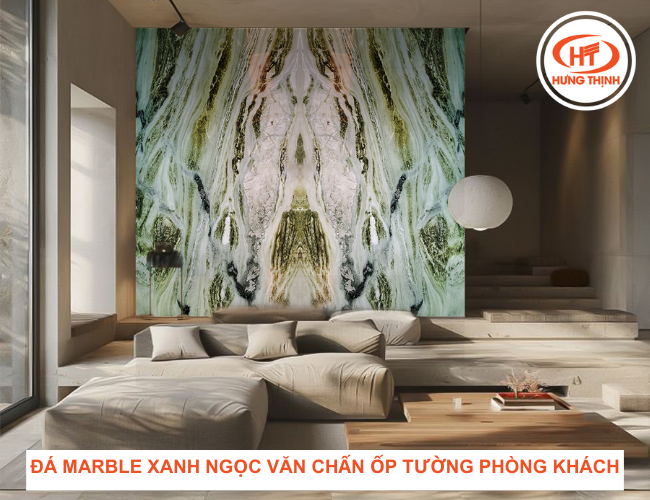 Đá ốp tường phòng khách màu xanh của đá tượng trưng cho sự may mắn, phúc khí