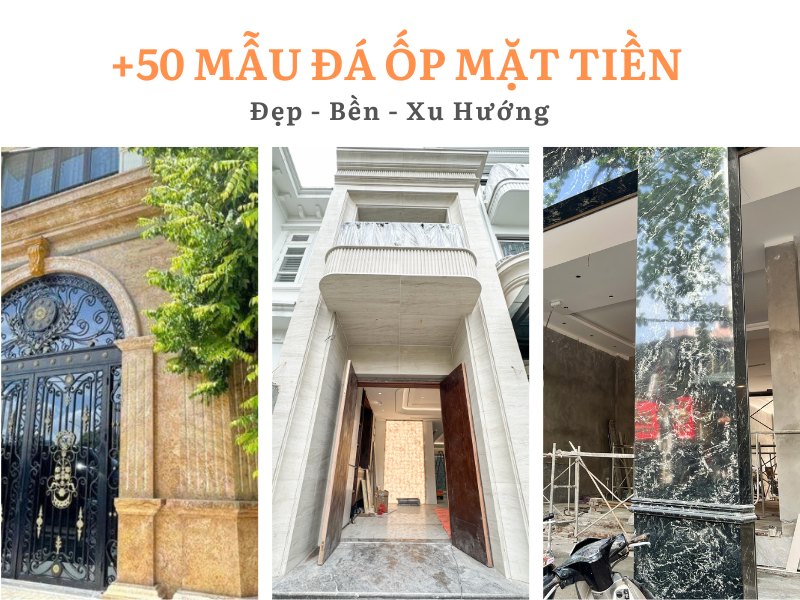 Các mẫu đá ốp mặt tiền đẹp, hot nhất hiện nay
