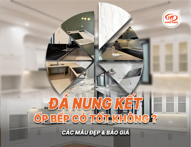 Đá Nung kết ốp bếp có tốt không? Các mẫu đẹp & Báo giá